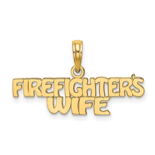 14k Yellow Gold FIREFIGHTERS WIFE Pendant
